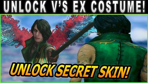How To Unlock V Ex Costume Devil May Cry 5 Youtube