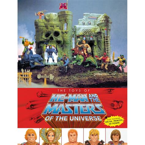 The Toys Of He Man And The Masters Of The Universe Hardcover