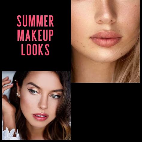 Best Summer Makeup Looks And Ideas For Belletag