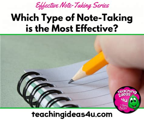 The Most Effective Note Taking Methods Teaching Resources And Lesson