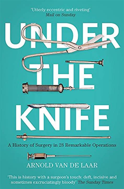 Under The Knife A History Of Books Free Shipping Over £20 Hmv Store