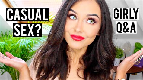 My Thoughts On Casual Sex And Dating Girl Chat Qanda Katesbeautystation Youtube