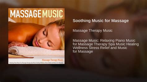 Soothing Music For Massage Youtube