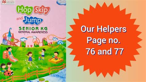 Hop Skip And Jump Senior Kg General Awareness Book Chapter Name Our Helpers Youtube