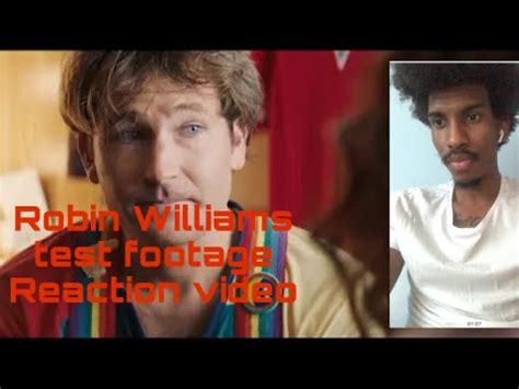 Jamie Costa Robin Williams Test Footage Scene Reaction Video Youtube