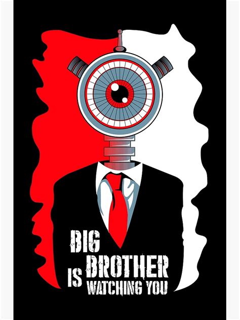 Big Brother Is Watching You Art Print By Oliveribanez Redbubble