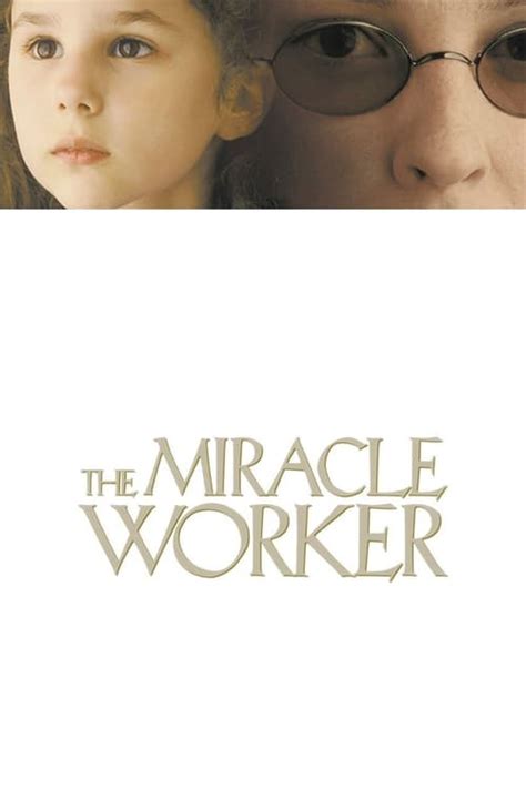 The Miracle Worker 2000 — The Movie Database Tmdb