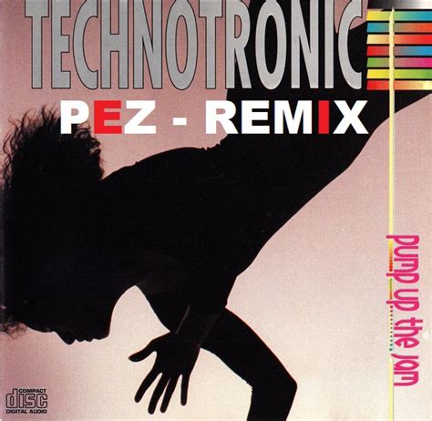 Technotronic Pump Up The Jam Pez Remix By Pez Tios Digital