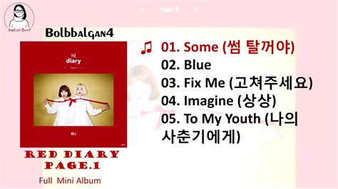 Probably one of my top bolbbalgan songs now. Mini Album 볼빨간사춘기 (Bolbbalgan4) - Red Diary Page.1 (Full ...