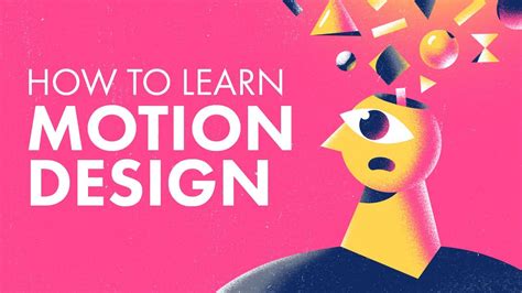 5 Tips For Learning Motion Design And Animation Youtube