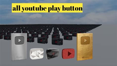 All Youtube Play Buttons Youtube
