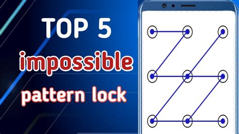 Top 5 Unbelievable Pattern Lock Difficult Pattern Lock For Mobile