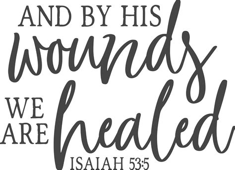 And By His Wounds We Are Healed Decal Etsy