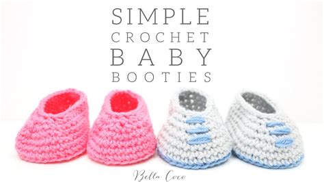 Crochet Simple Baby Booties Bella Coco Youtube