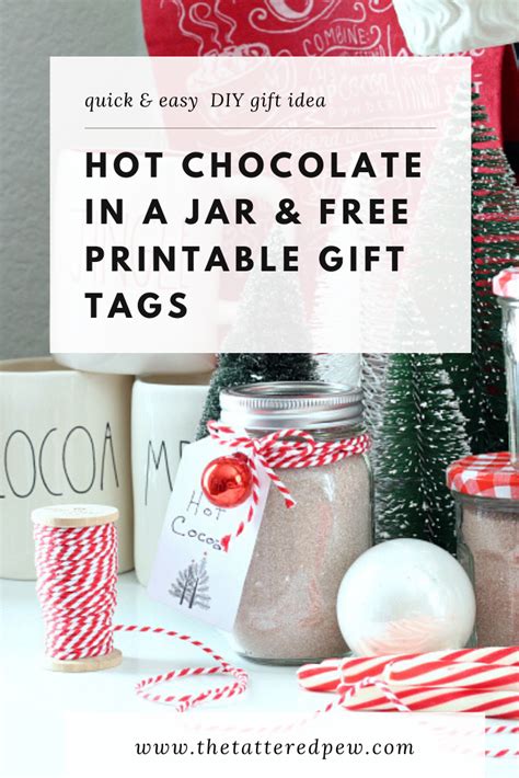Homemade Hot Chocolate In A Jar And Printable T Tags T Tags