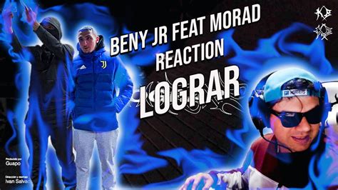Beny Jr Feat Morad Lograr K Y Bcapítulo 1 Reaction By Uncle Bre