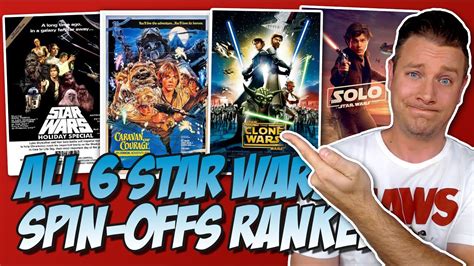 All Six Star Wars Spin Offs Ranked Worst To Best Youtube