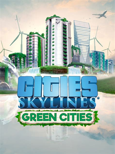 Cities Skylines Green Cities Epic Games Store