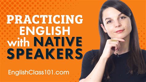 How To Practice English With Native Speakers At Home And Abroad Youtube
