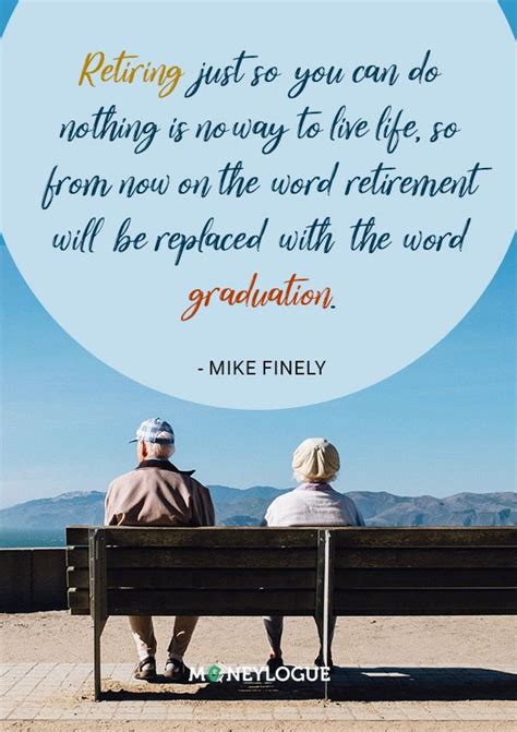 40 popular retirement quotes to brighten up your day retirement quotes live life life