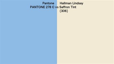 Pantone 278 C Vs Hallman Lindsay Saffron Tint 306 Side By Side Comparison