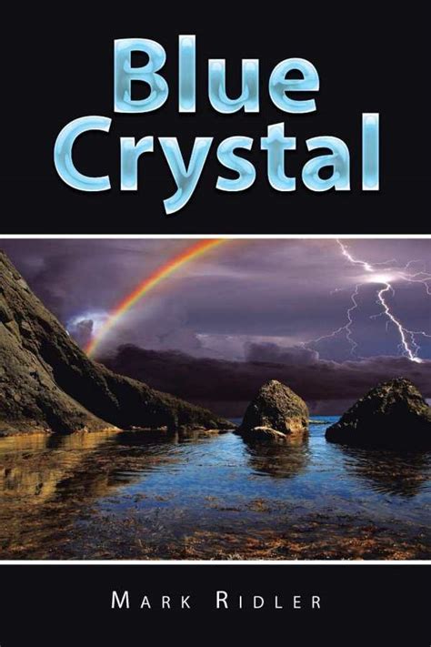 You have to pay the yearly charge from the counter. Review of Blue Crystal (9781984589170) — Foreword Reviews