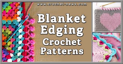 20 Blanket Edging Crochet Patterns Crochet News