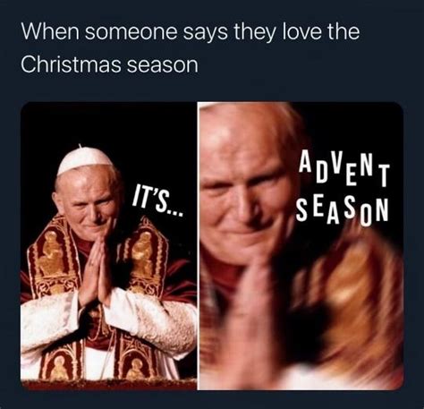 The Best In Catholic Memes Advent Edition Clarifying Catholicism