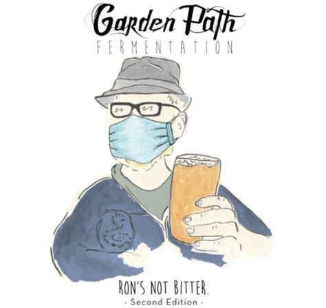 press release ron s not bitter 2nd edition garden path fermentation