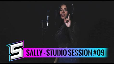 Sally Studio Session Youtube
