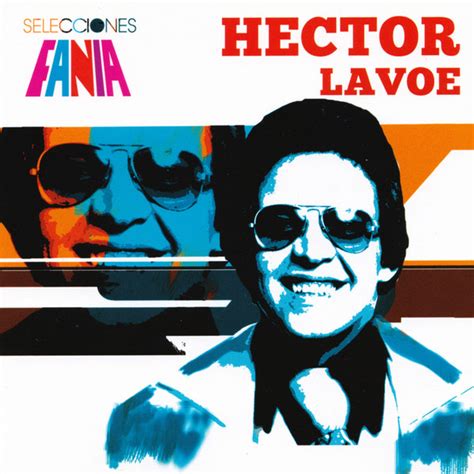 Hector Lavoe Selecciones Fania 2011 Cd Discogs