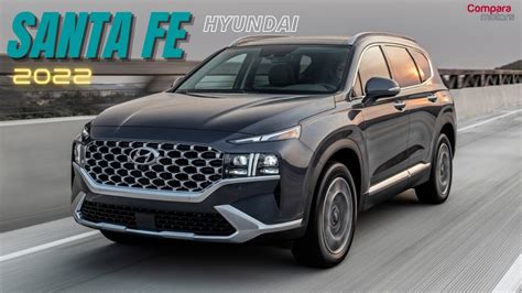 AsÍ Llega La Nueva Hyundai Santa Fe 2022 Para AmÉrica Latina Youtube