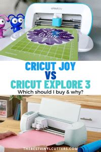 Compare Cricut Joy Vs Cricut Explore 3 Which Machine Is Best