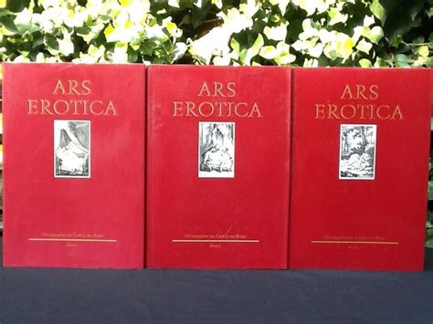 Ludwig Von Brunn Ars Erotica 3 Volumes 1989 Catawiki