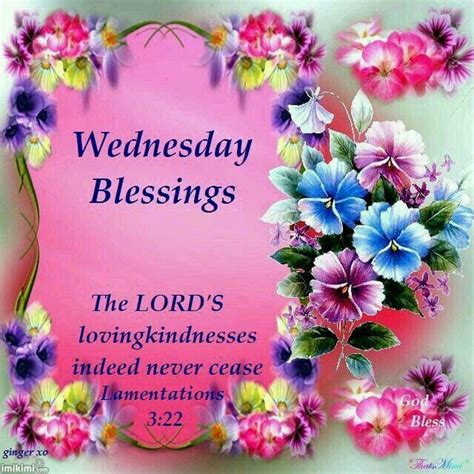 Wednesday Blessings Pictures Photos And Images For