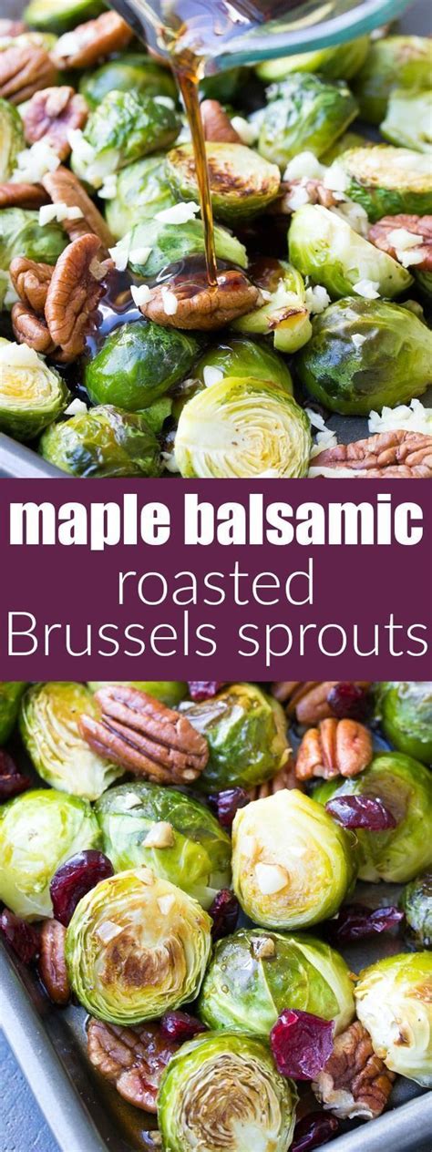 Guide to christmas dinner ideas. This Maple Balsamic Roasted Brussels Sprouts recipe is an ...