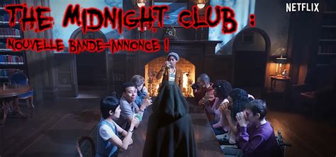The Midnight Club Une Nouvelle Série Horrifique Sur Netflix Gaak