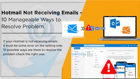 Hotmail Not Receiving Emails But Can Send How To Fix It