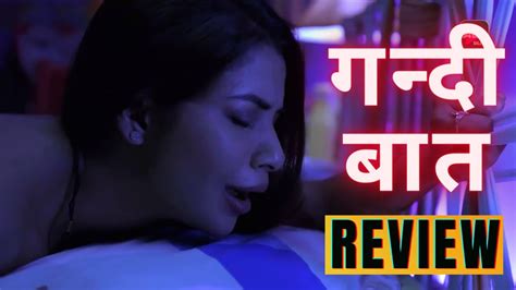 Gandi Baat Review Gandi Baat Hot Indian Web Series Full Episode Review In Hindi Altbalaji