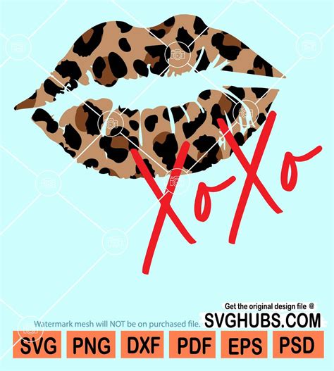Xoxo Leopard Lips Svg Love Svg Love Sign Svg Kiss Lips Svg