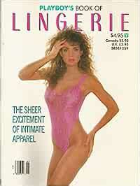 Playboy S Book Of Lingerie May Jun 1989 Teri Weigel Ava Fabian