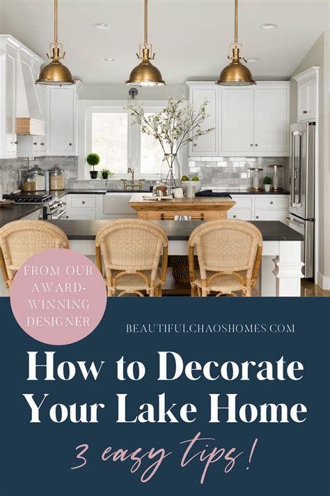 Tips From Our Award Winning Interior Designer Lake House Kitchen