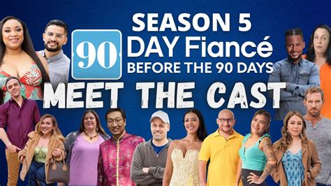 90 Day FiancÉ Before The 90 Days Season 5 Meet The Cast Youtube