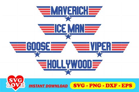 Top Gun Svg Maverick Ice Man Goose Viper Hollywood Svg Gravectory