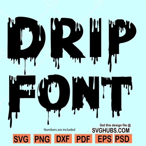 Dripping Font Svg Dripping Alphabet Dripping Cut Files Dripping Mon