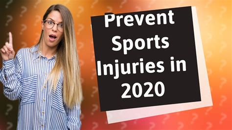 how can i prevent 5 common sports injuries in 2020 youtube
