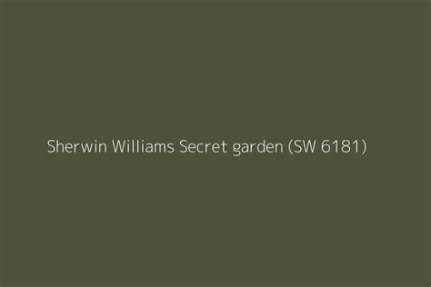 Sherwin Williams Secret Garden Sw 6181 Color Hex Code