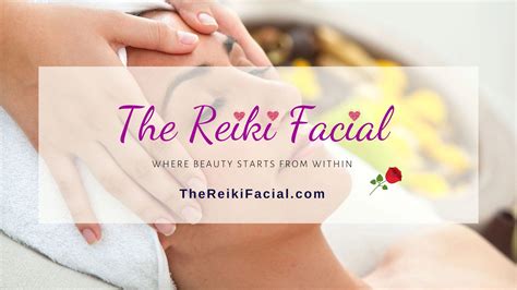 The Reiki Facial