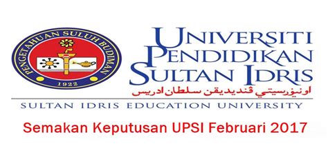 Maybe you would like to learn more about one of these? Semakan Keputusan UPSI Februari 2017 Online - IDEA TERKINI