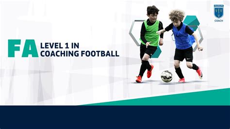 A Closer Look At The Fa Level 1 In Coaching Football Course Youtube